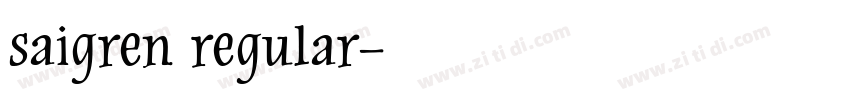 saigren regular字体转换